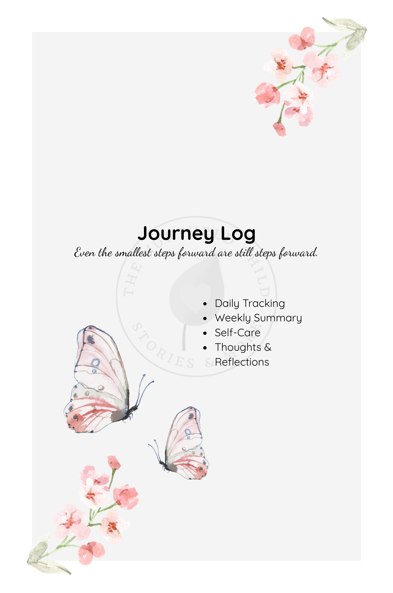 A cover page of a journey log with watercolor illustrations of pink flowers and butterflies, and a list of features including daily tracking and self-care.