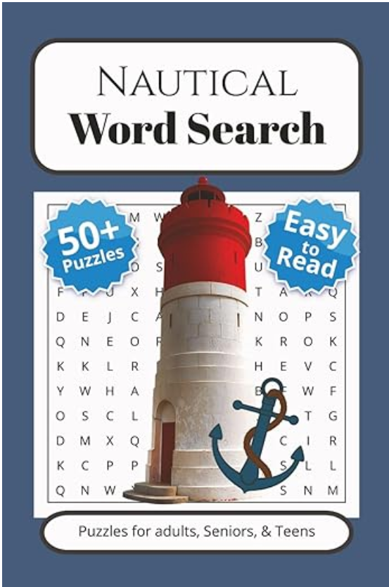Cover of a nautical-themed word search puzzle book featuring a lighthouse illustration with an anchor, indicating 50+ puzzles and easy to read for adults, seniors, and teens.
