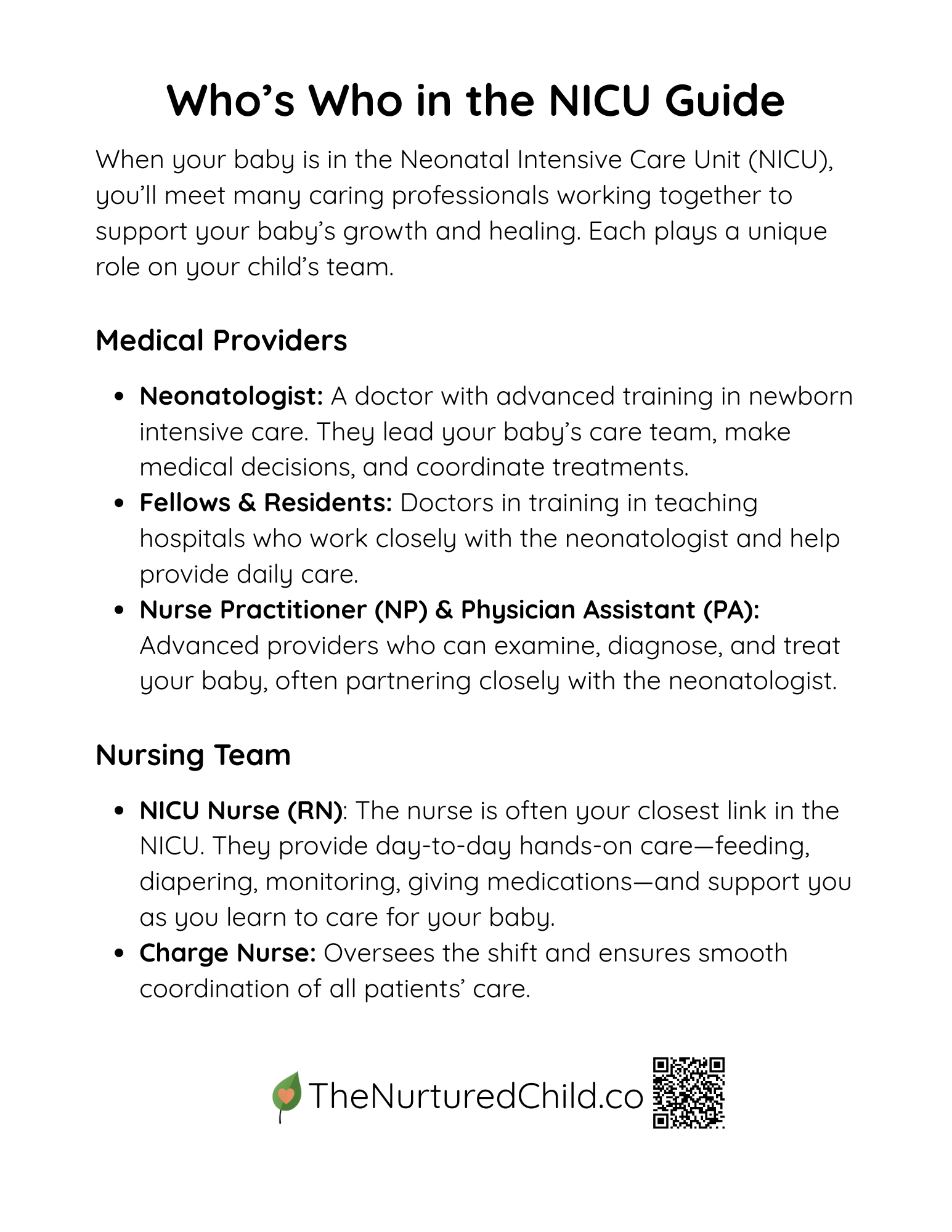 A guide titled 'Who's Who in the NICU' explaining roles of medical professionals in neonatal intensive care units, including neonatologists, fellows, residents, nurse practitioners, physicians assistants, NICU nurses, and charge nurses, with a logo and QR code at the bottom.