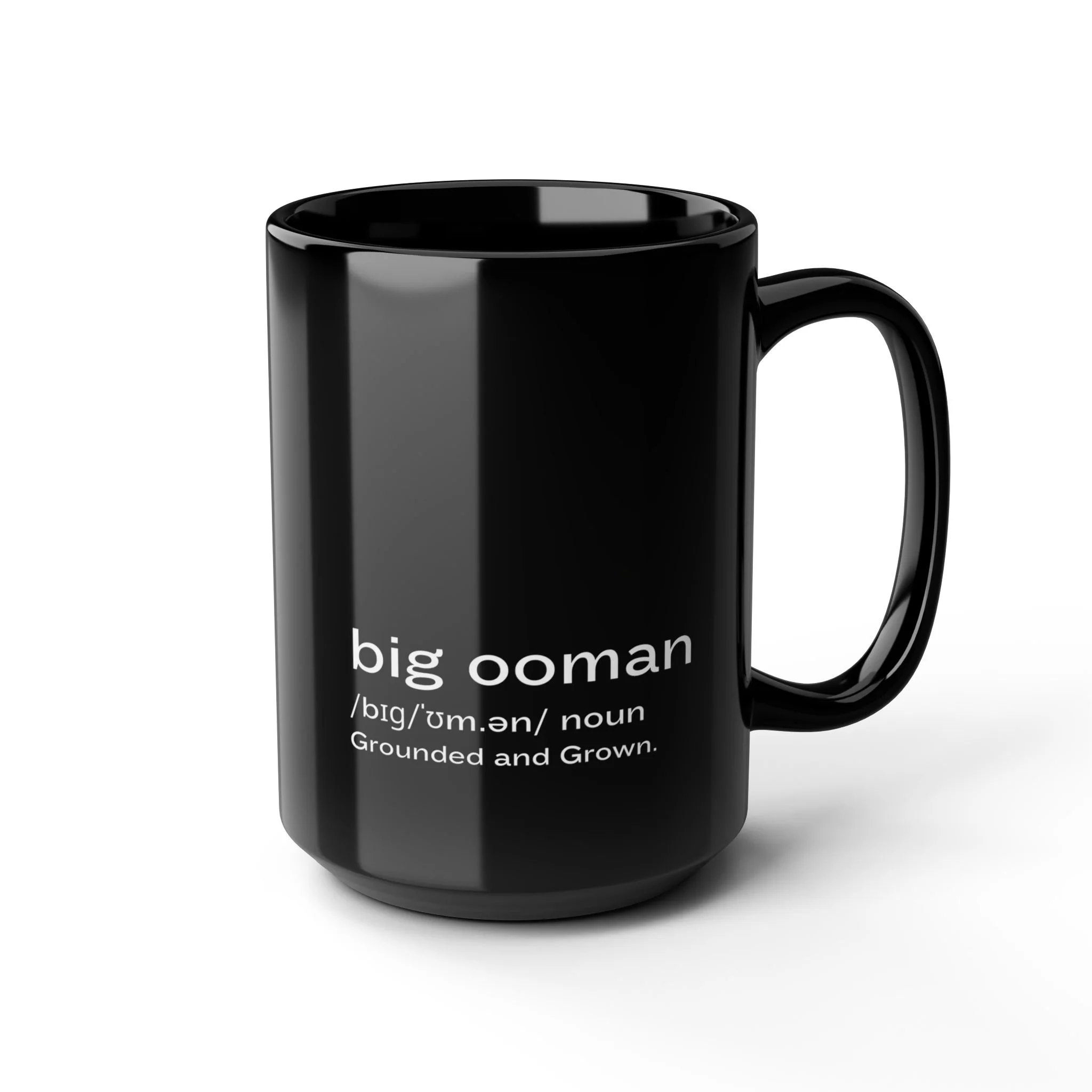 Big Ooman Black Coffee Cup, 15oz — BigOoman