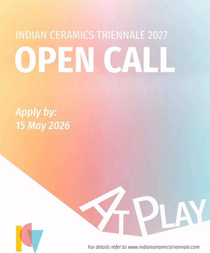 Indian Ceramics Trienniale 2027 - Open Call