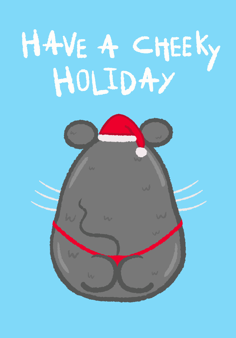 Have a Cheeky Holiday