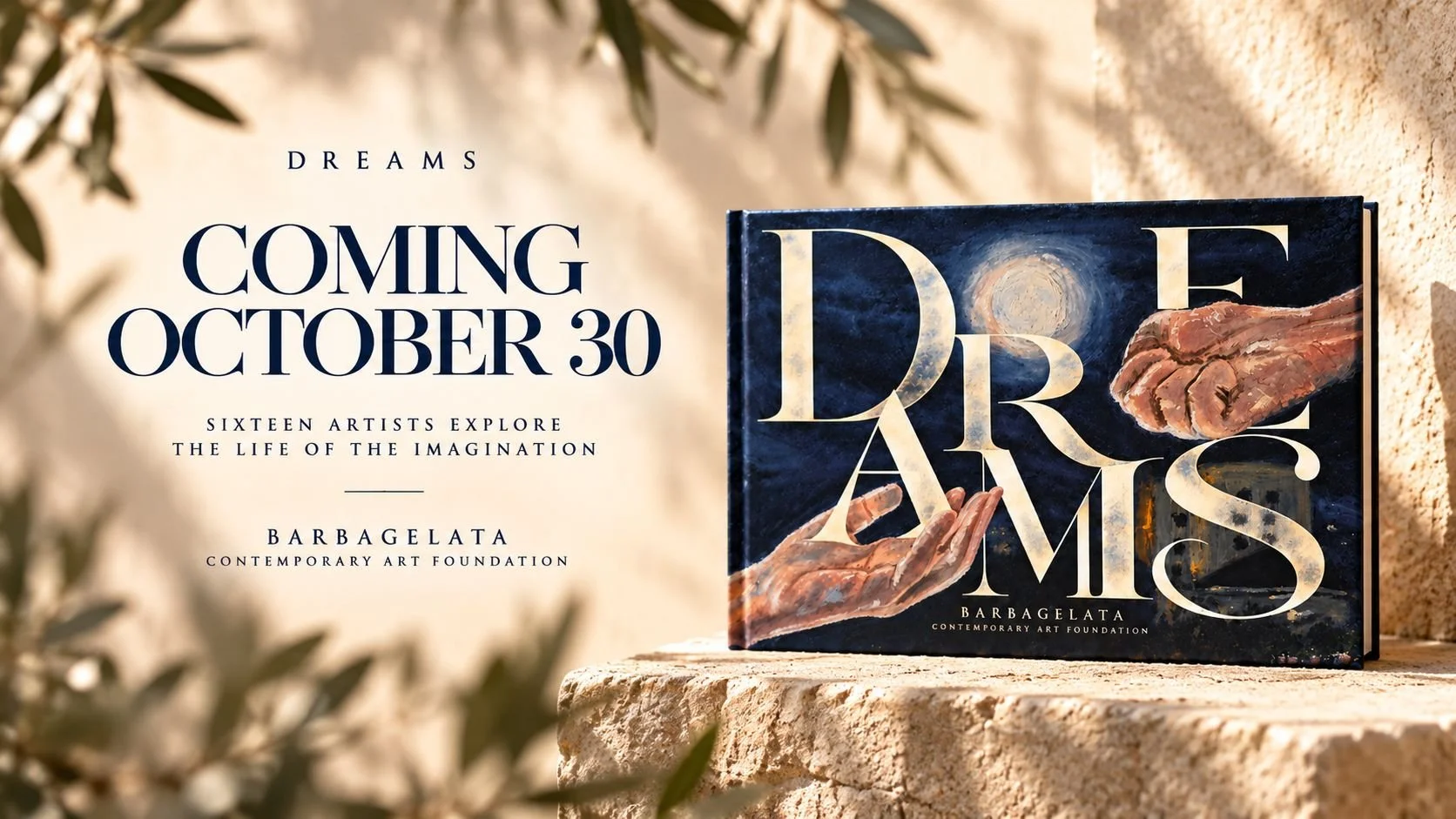 DREAMS — Selected Artist | Barbagelata Contemporary Art Foundation