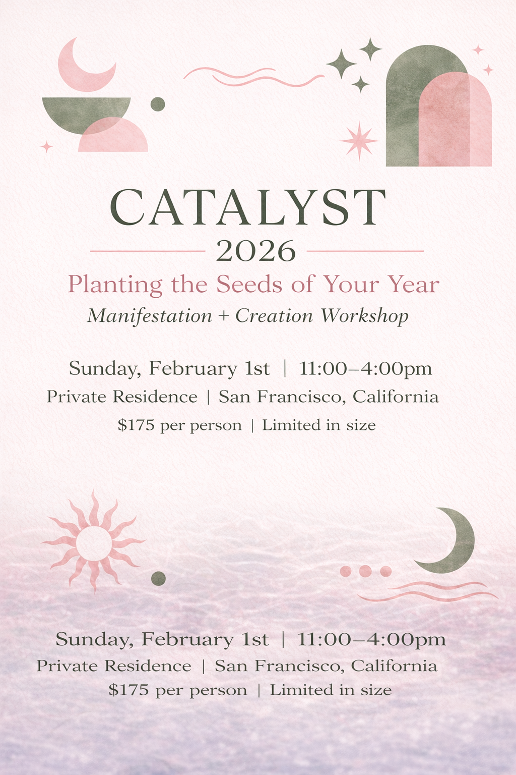 CATALYST Planting the Seeds of Your Year 2026 Manifestation + Creation Workshop 