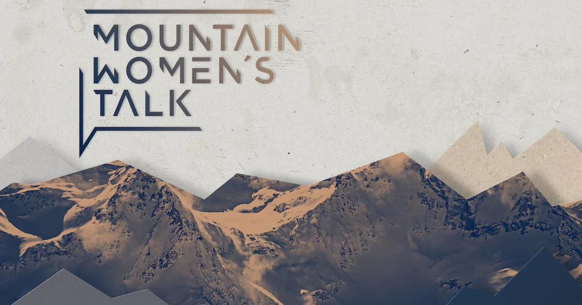 Mountain Women's Talk