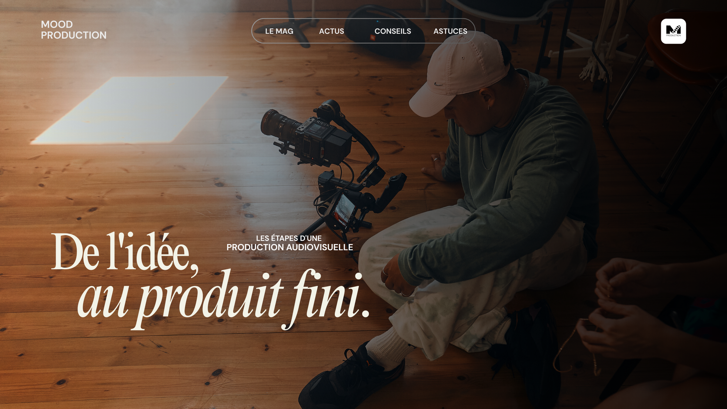 Les étapes d'une production audiovisuelle