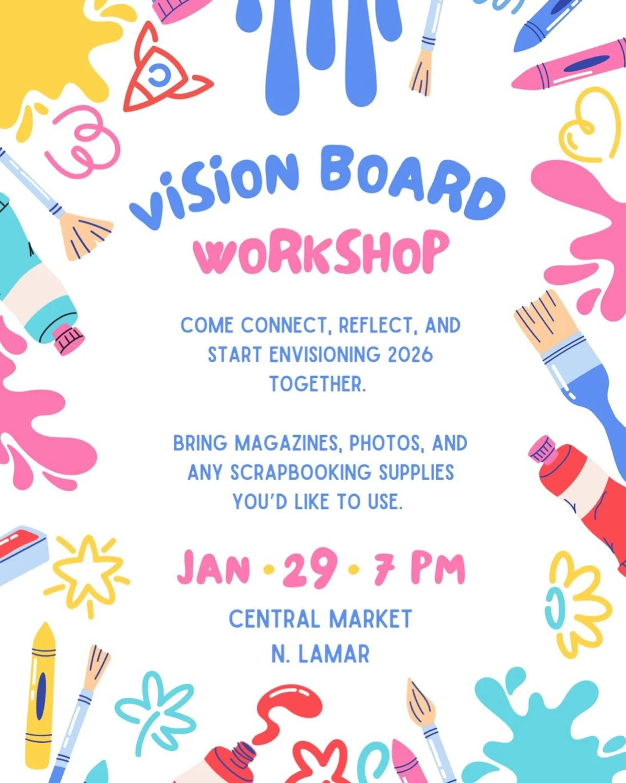 Let's manifest 2026! Join WAI Austin chapter for a vision board workshop at Central Market on North Lamar, all are welcome! ✈️💫