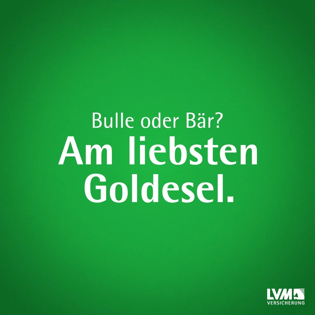 Green background with German text asking if you prefer bull or bear, and stating a preference for a golden bull. The logo of 'LVM Versicherung' is in the bottom right corner.