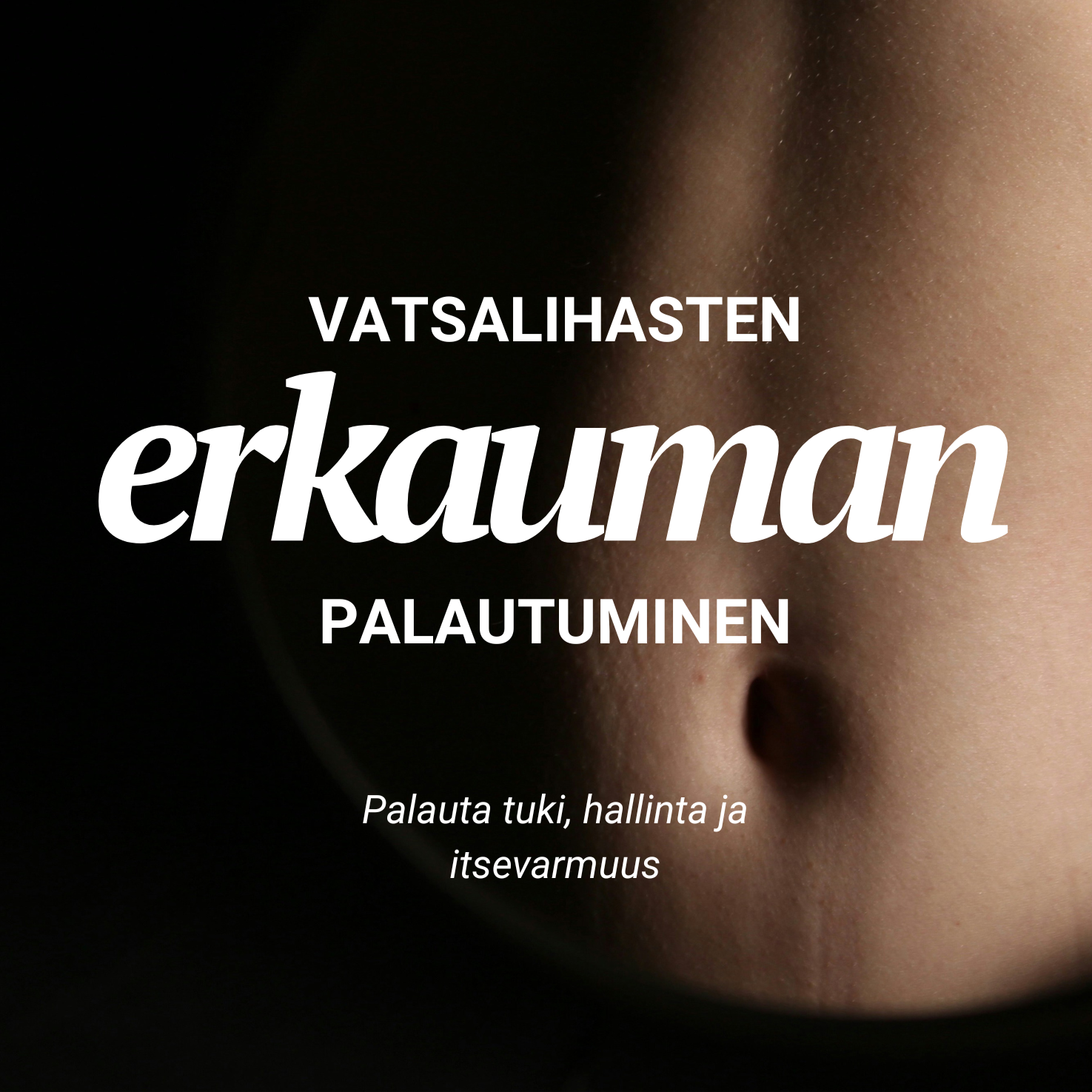 Erkauman palautuminen