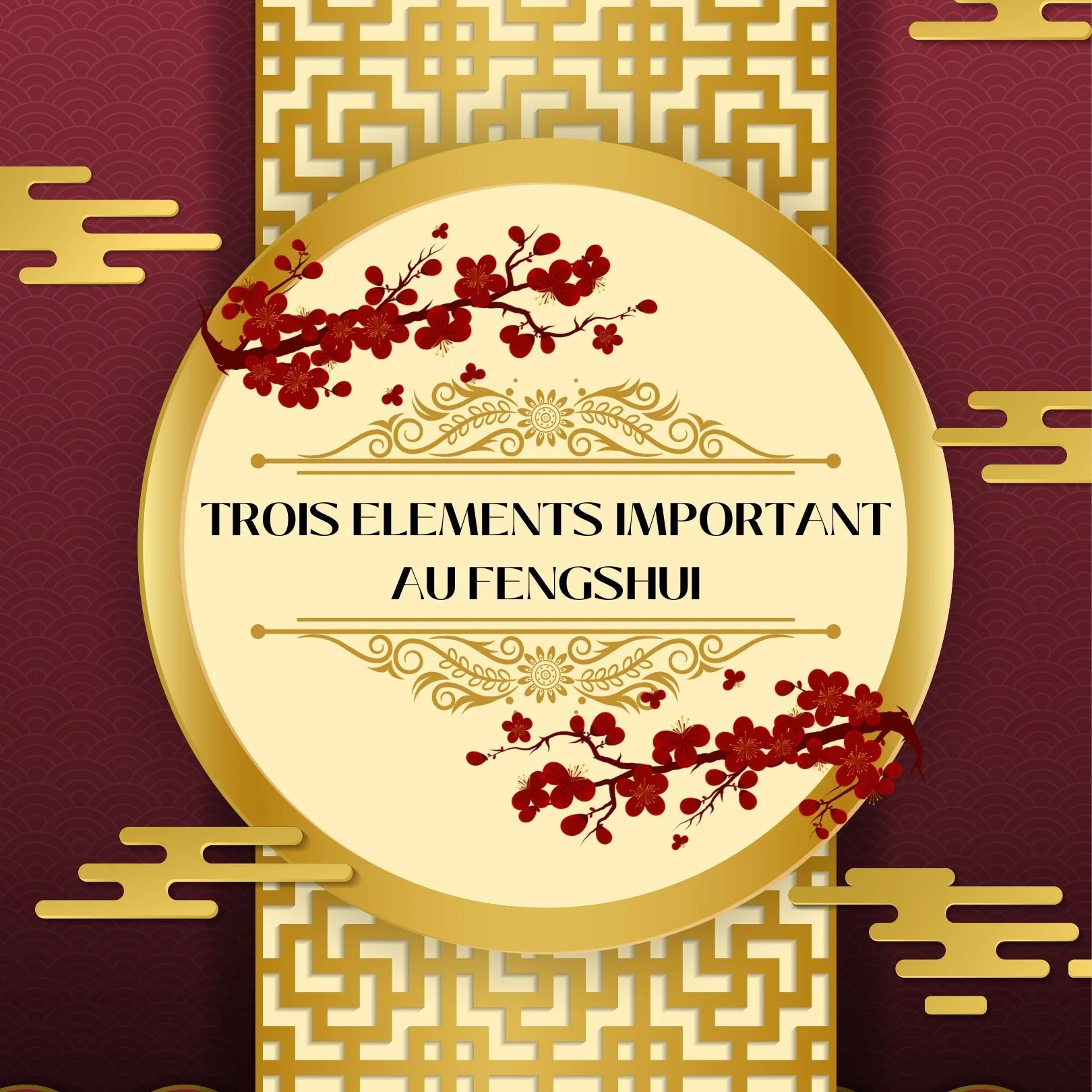 Trois éléments important au fengshui