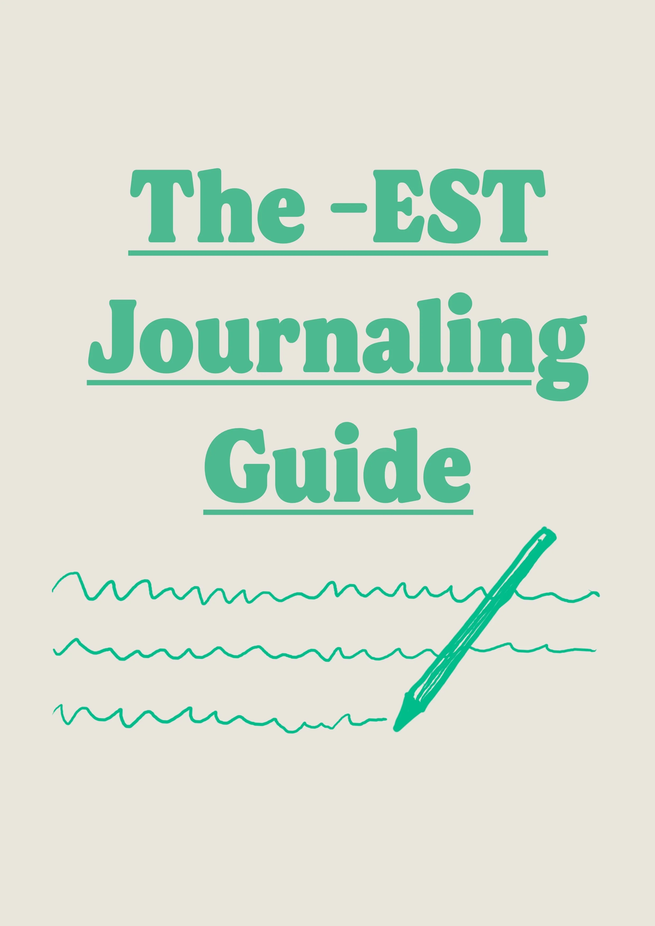 The -EST Journaling Guide
