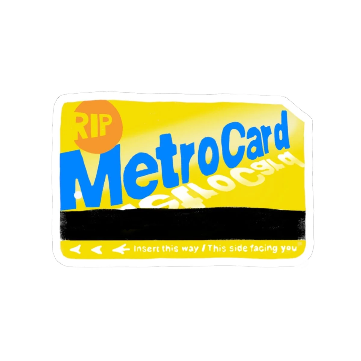 RIPMetrocardSticker.png