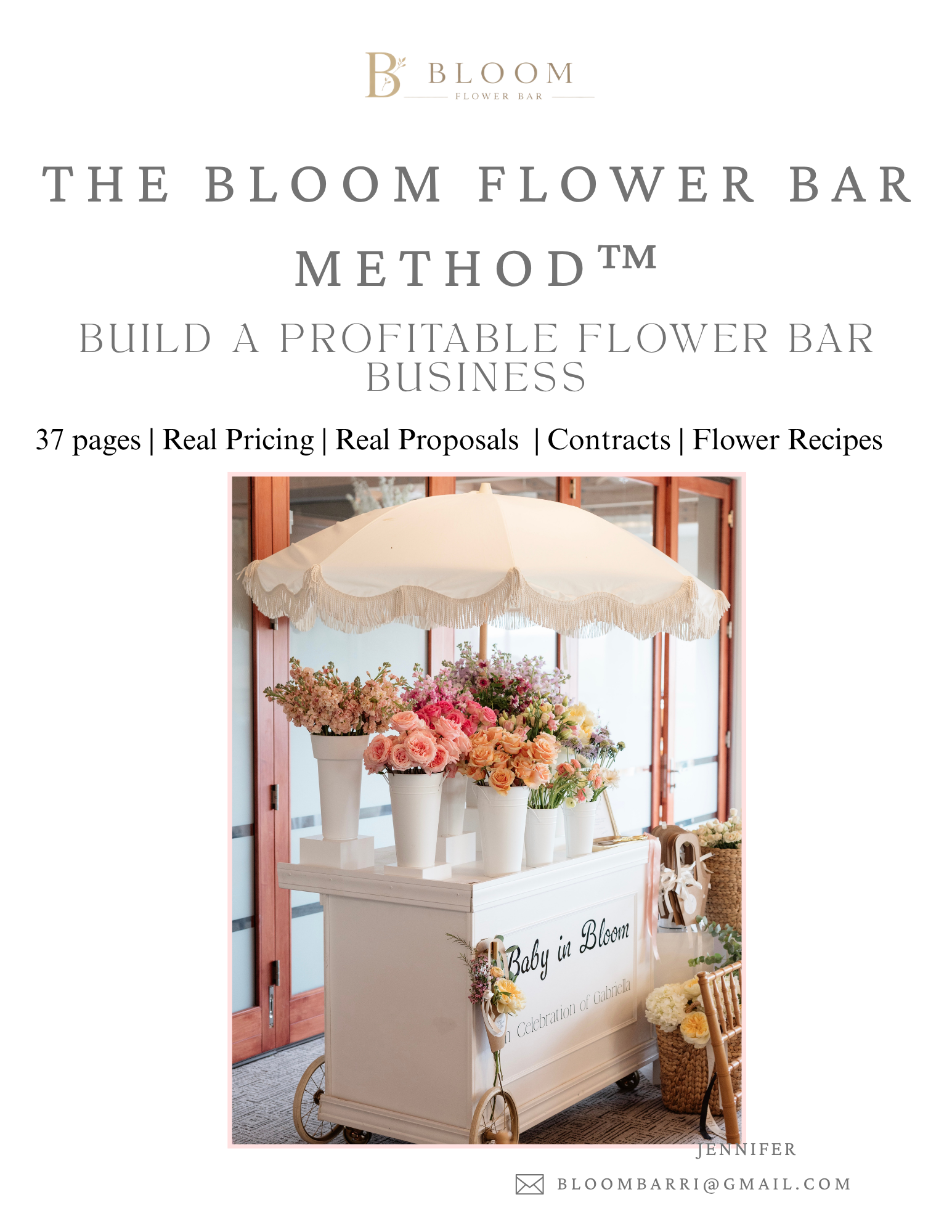 The Bloom Flower Bar Method™
