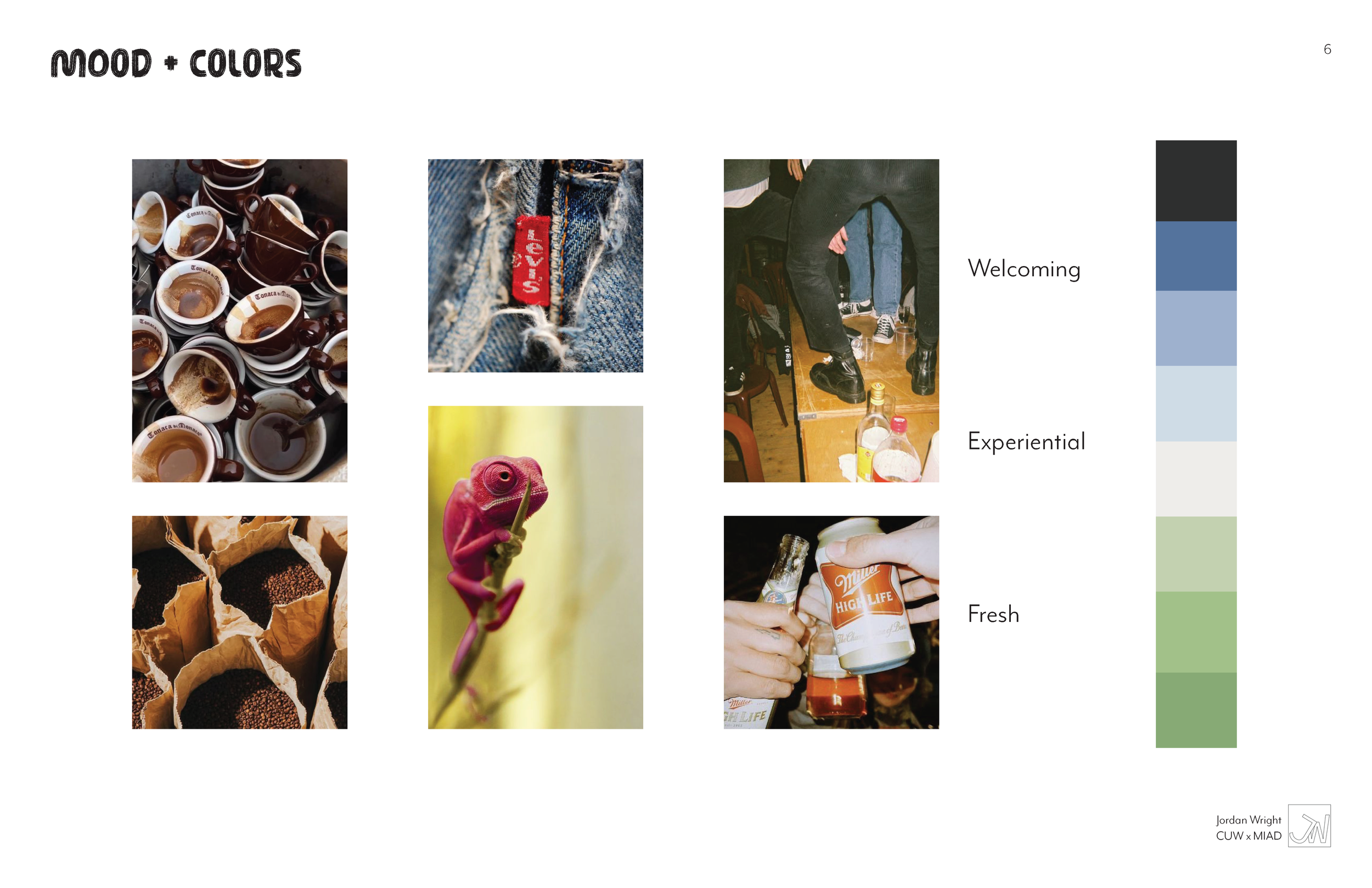 A collage of photos illustrating mood and colors. Top left shows many cups of coffee with coffee stains inside. Top middle shows a close-up of a Levi's red tag on distressed denim jeans. Top right shows people dancing or standing around in a casual s