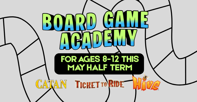 Half Term Board Game Academy
