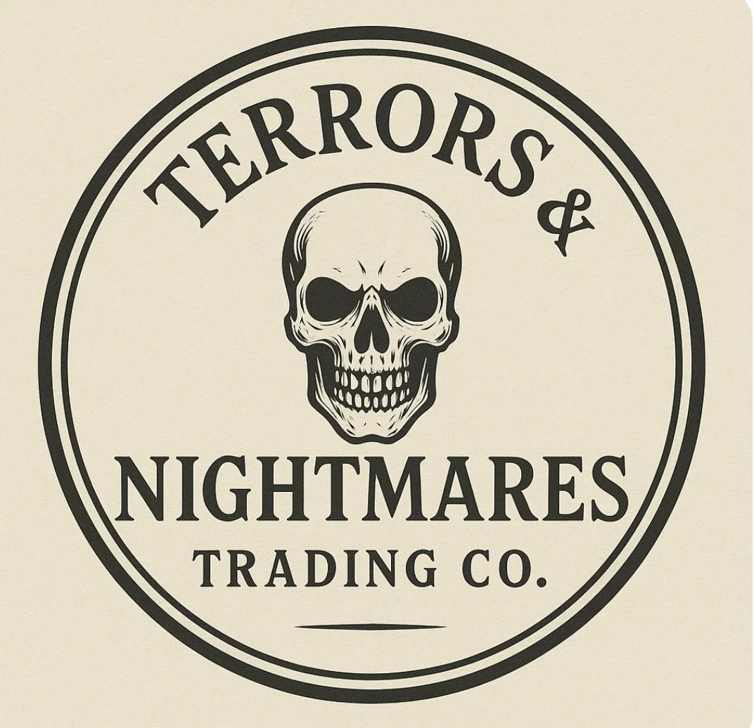 Terrors &amp; Nightmares Trading Co.