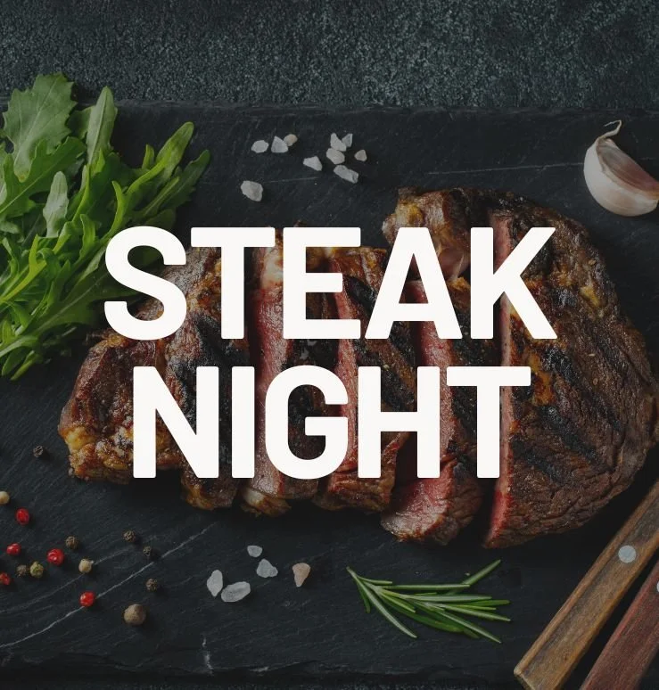 Steak Night