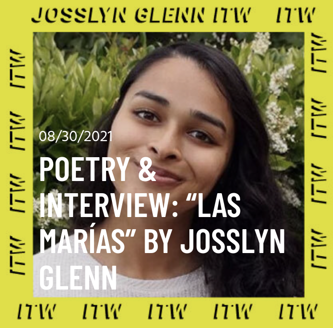 Las Marias, Interview with poet Josslyn Glenn