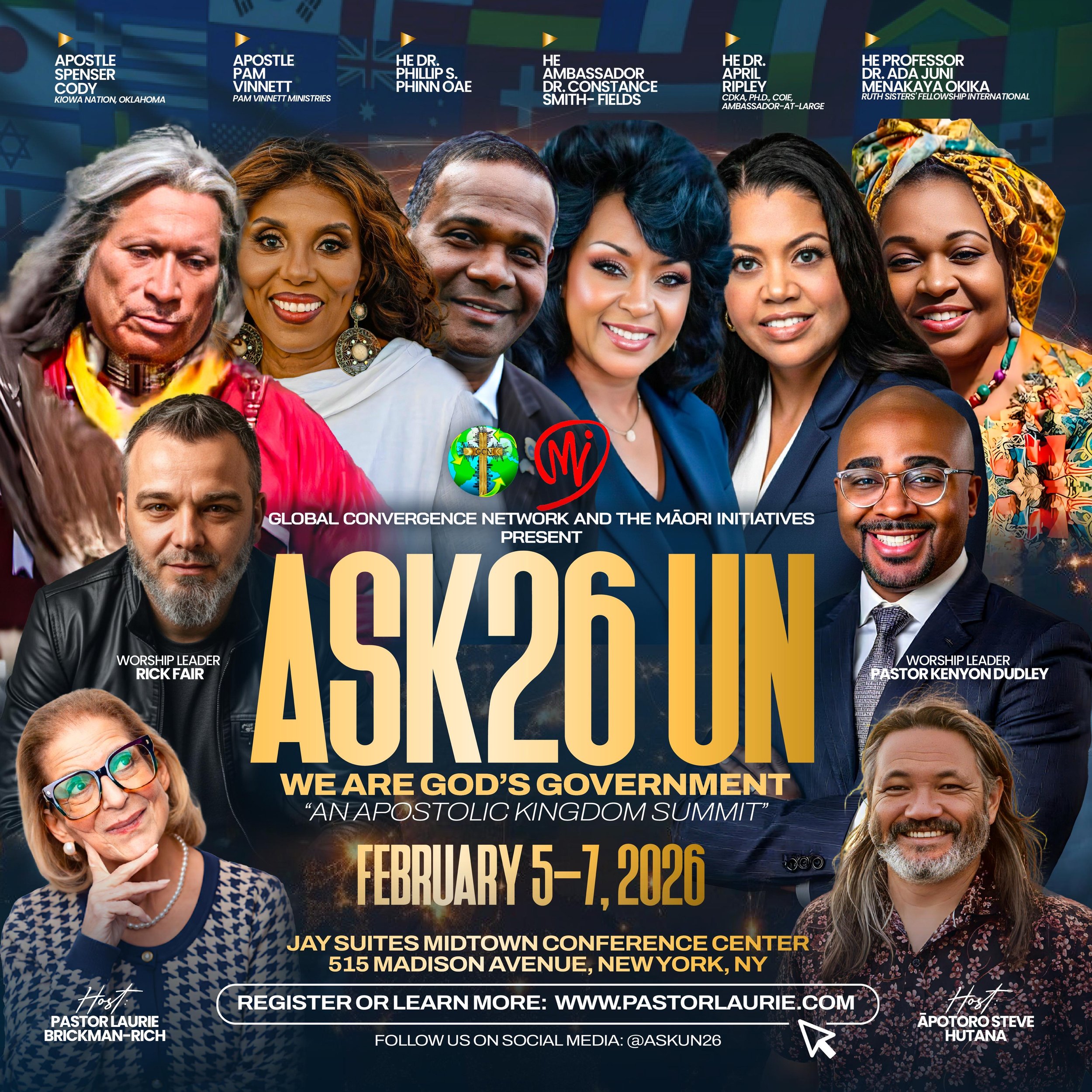 Poster for the Ask 26 Un event, a religious conference held February 5-7, 2026, at Jay Suites Midtown Conference Center, New York, NY. Features photos of diverse speakers and leaders, including Apostle Spencer Cody, Apostle Pam Vinnett, Pastor Laurie Brickman-Rich, and others, with event details and social media information.