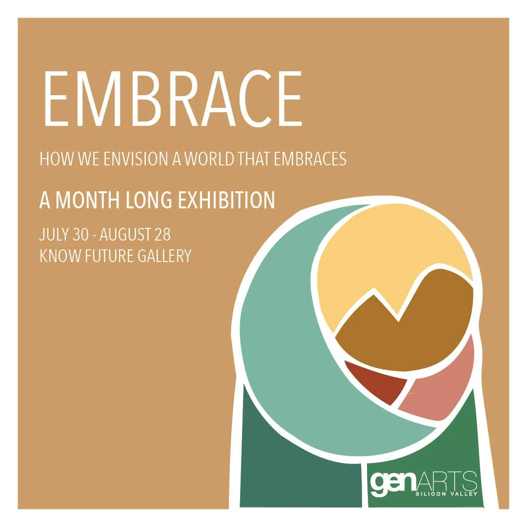 Poster for an art exhibition titled "Embrace," running from July 30 to August 28 at Know Future Gallery. The poster features an abstract, colorful pie chart and includes the logo for 'genARTS Silicon Valley.'