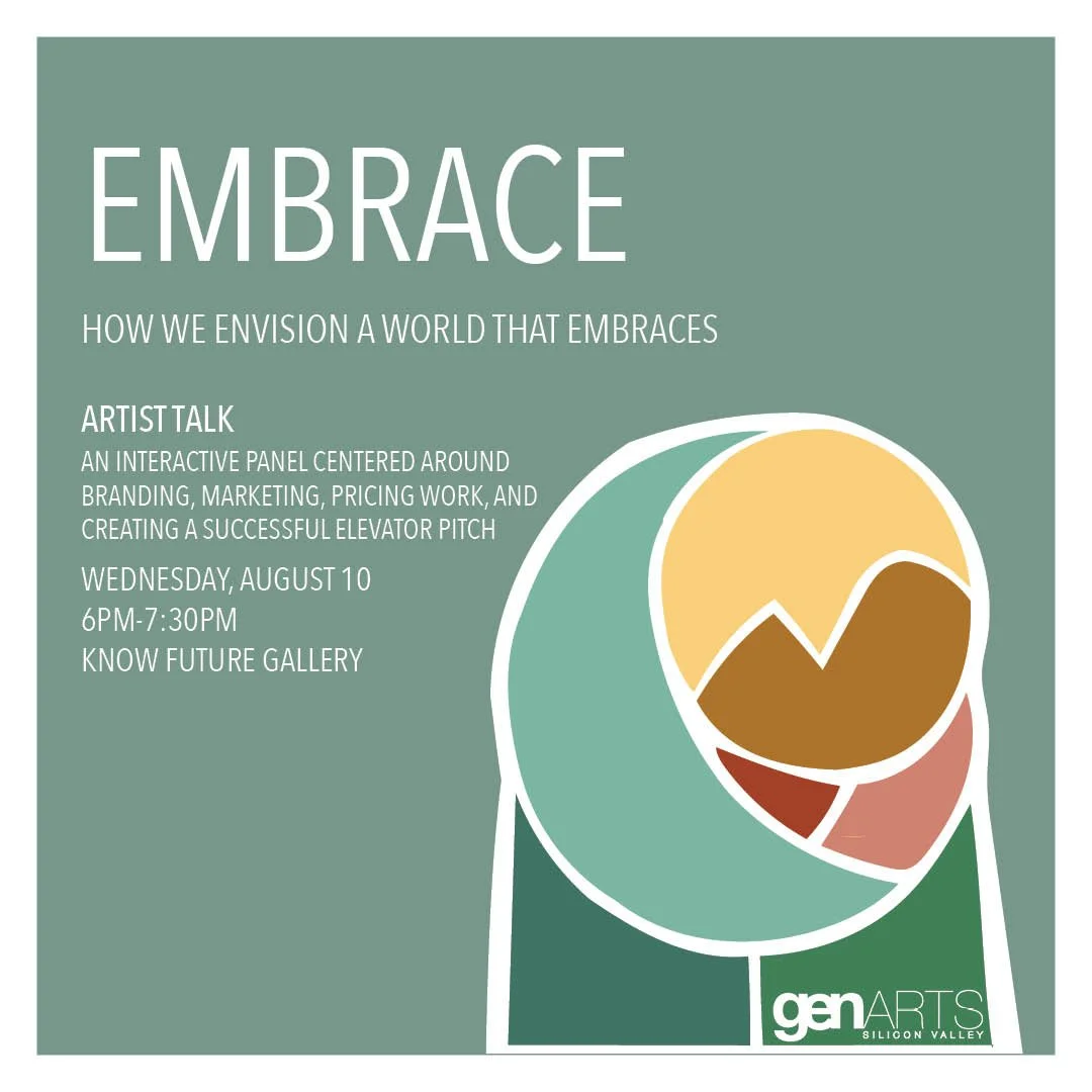 Event poster titled "Embrace" promoting an artist talk about envisioning a world that embraces, scheduled for Wednesday, August 10, from 6 PM to 7:30 PM at Know Future Gallery, featuring a graphic with colorful abstract shapes.