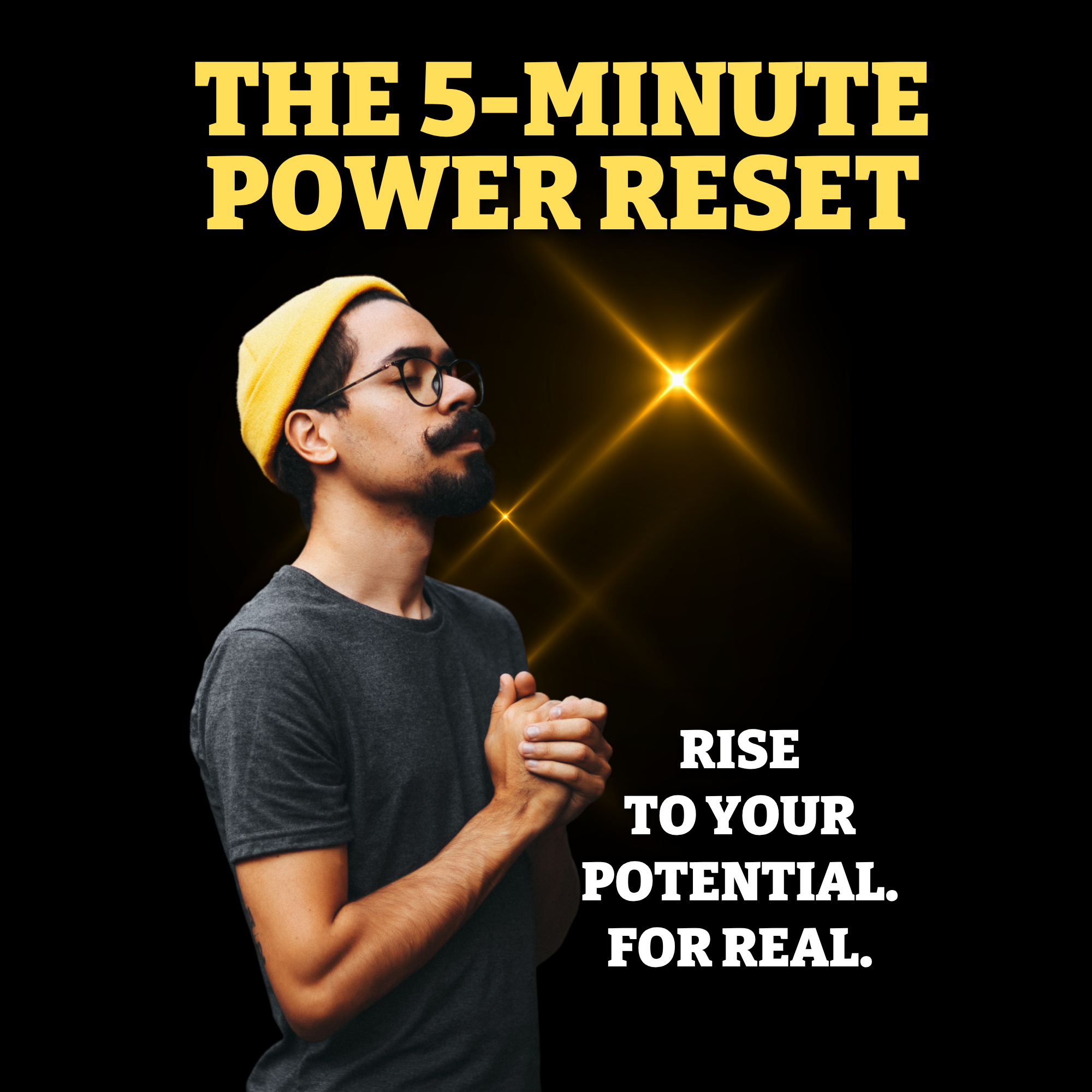 The 5 Minute Power Reset