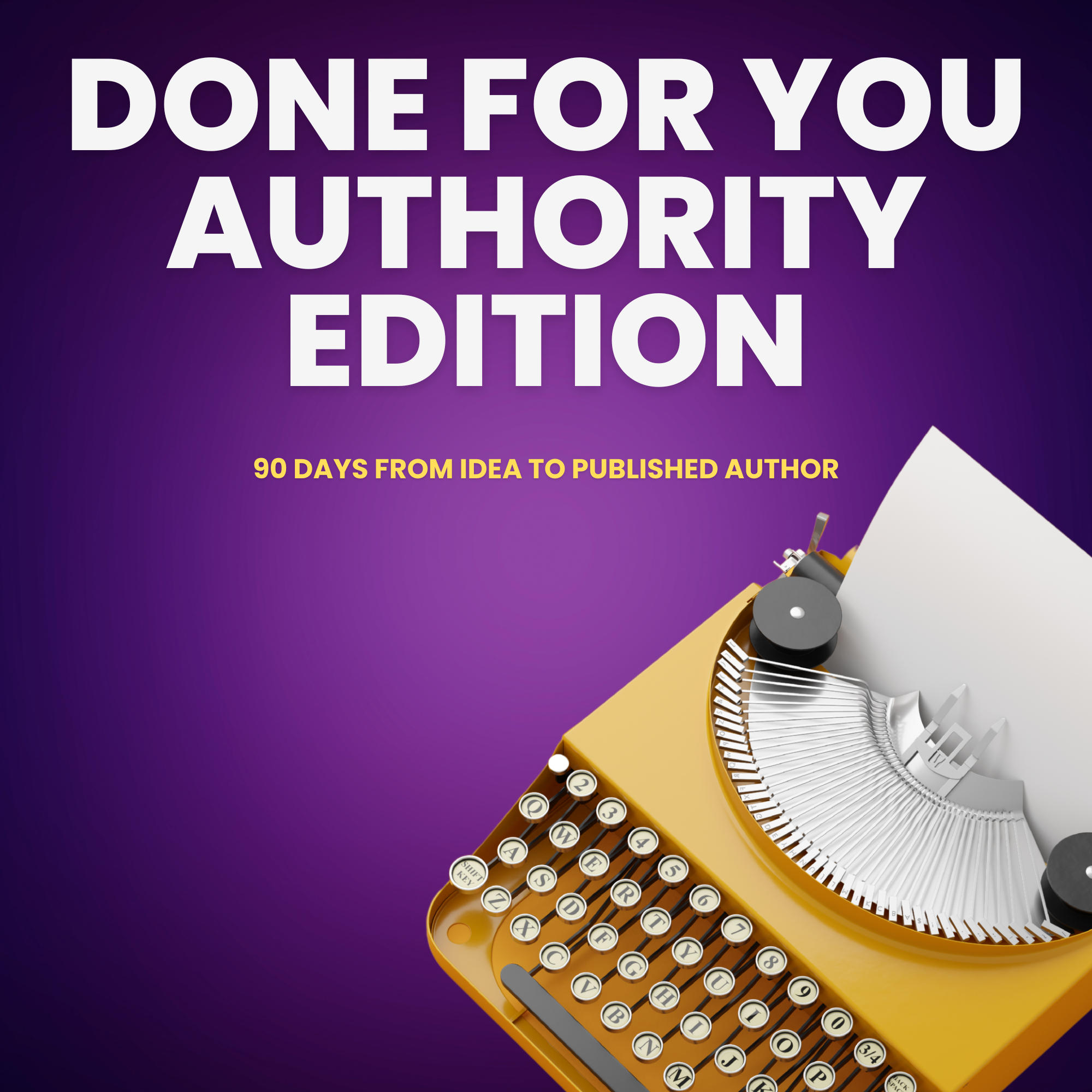 Package 2: DFY Authority Edition — $25,000