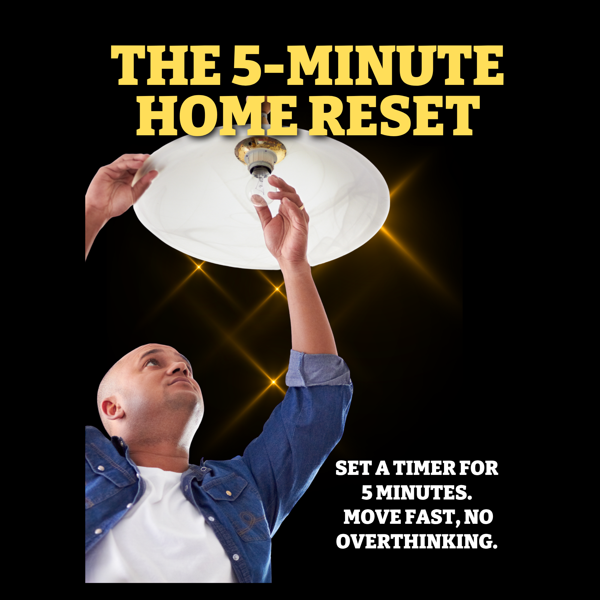 The 5 Minute Home Reset