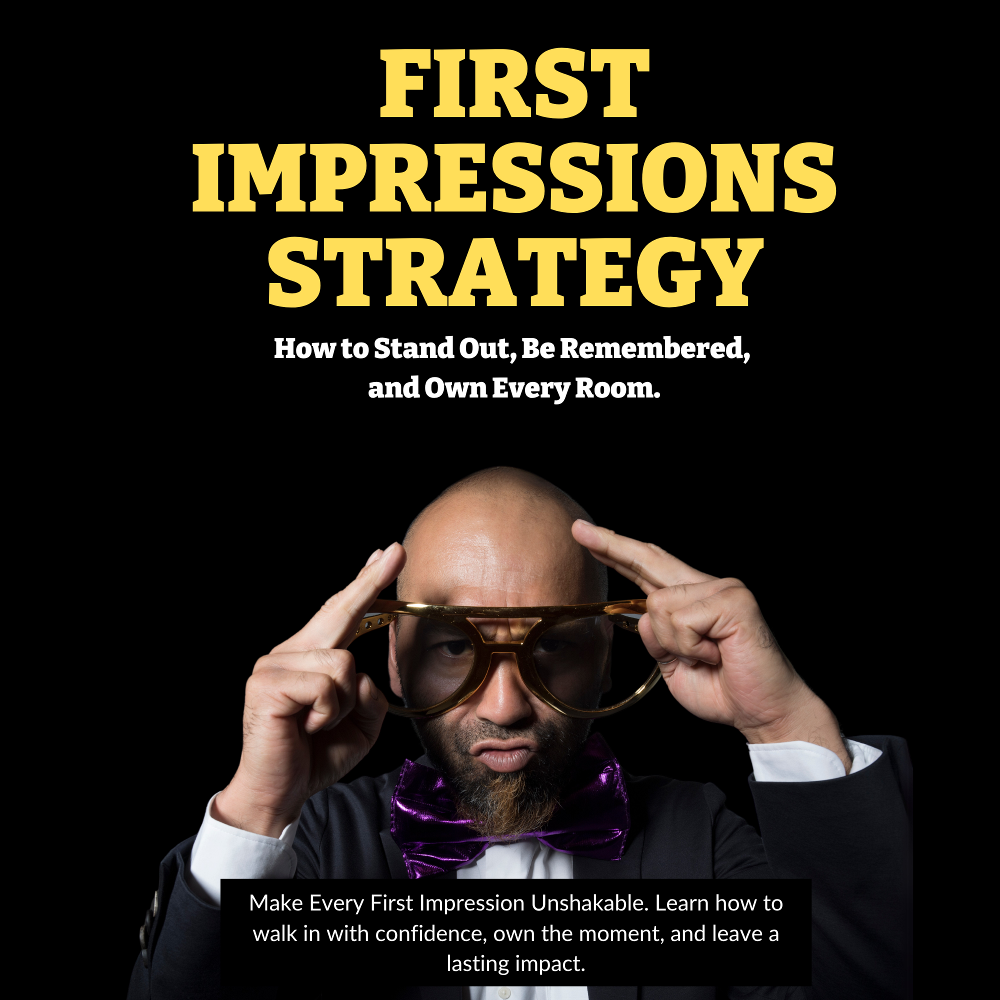 First Impressions Strategy