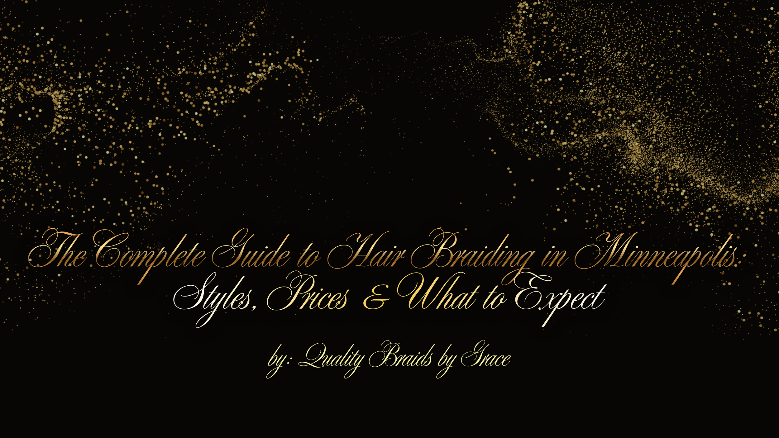 The Complete Guide to Hair Braiding in Minneapolis: