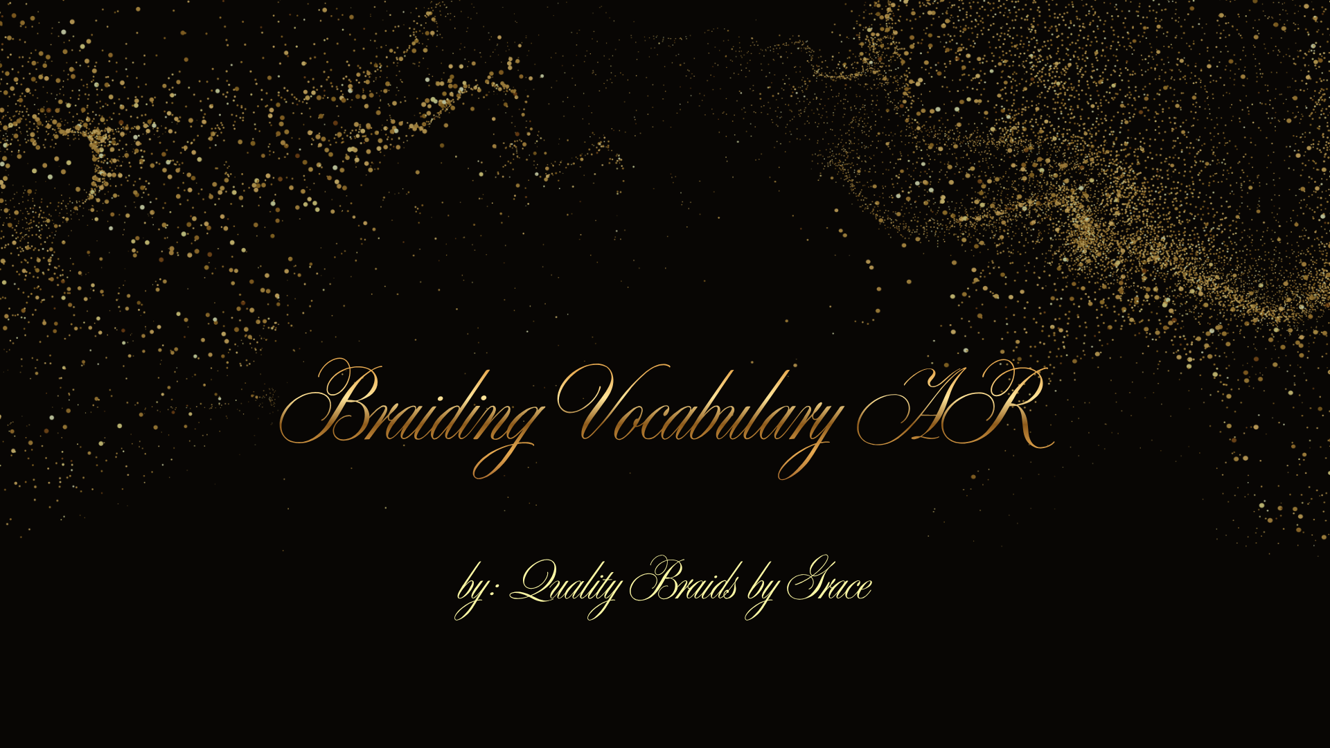 Braiding Vocabulary AR