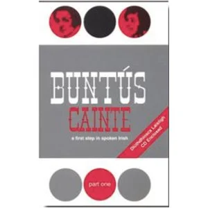 Buntús Cainte – A first Step in Spoken Irish