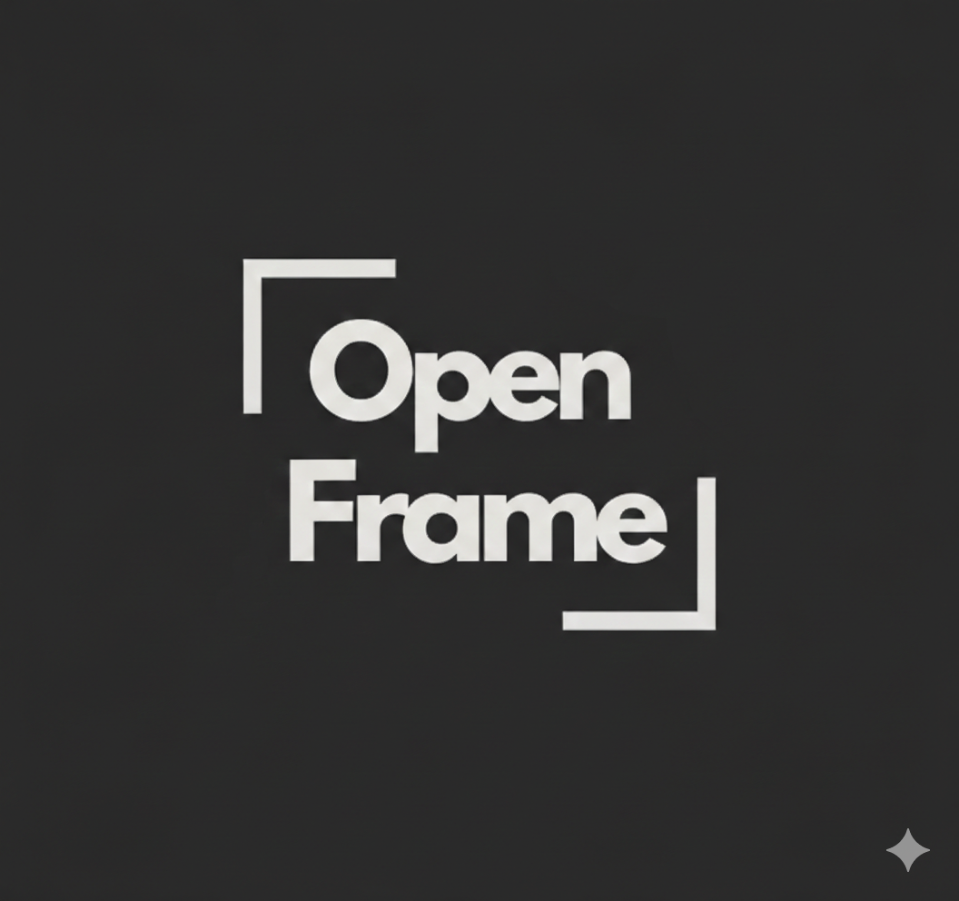 White text on black background reads 'Open Frame' with a partial border around the text.