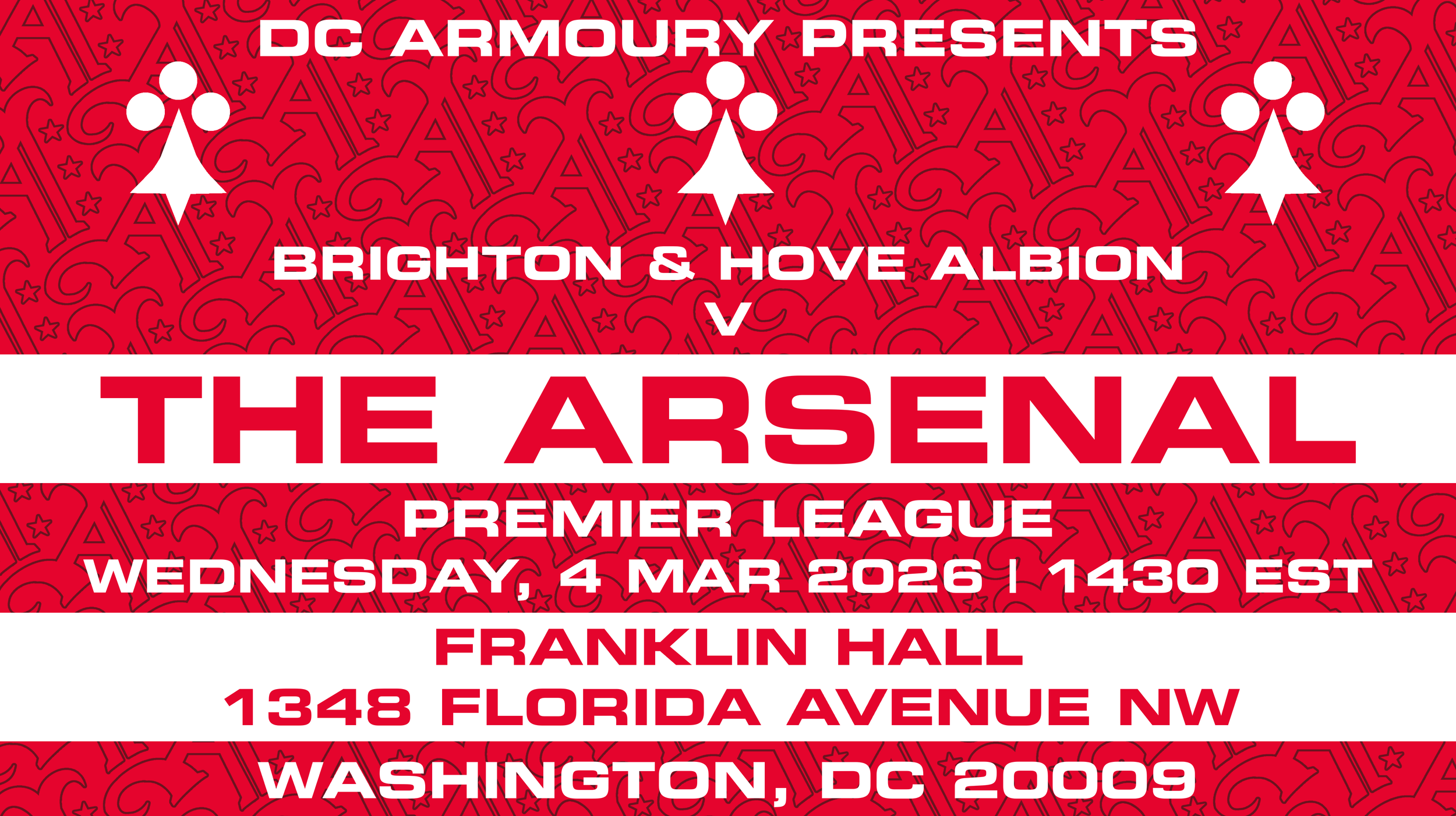 DC Armoury Presents Wolverhampton Wanderers v The Arsenal | Premier League | Wednesday, 18 February 2026 | Kickoff: 1500 EST | Franklin Hall | 1348 Florida Avenue NW, Washington, DC 20009