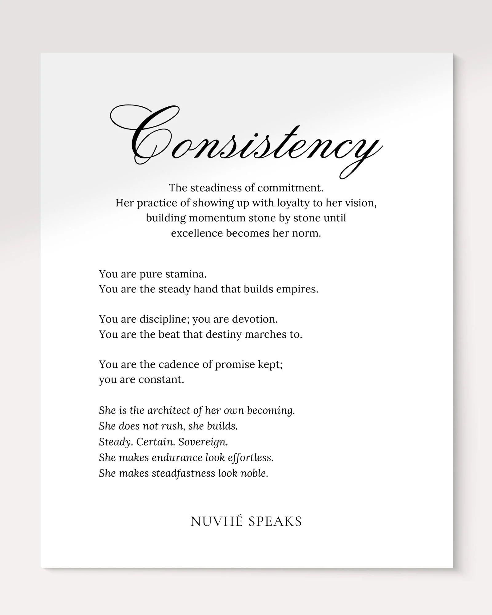 consistency quote from coliseum woman by nuvhe speaks