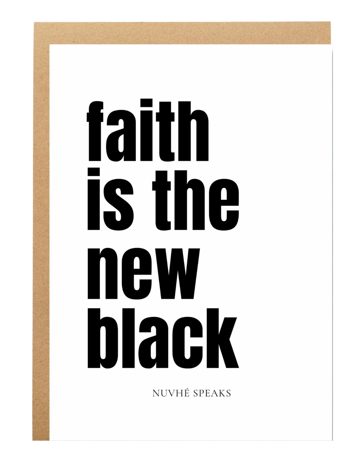faith is the new black greeting card by nuvhe speaks