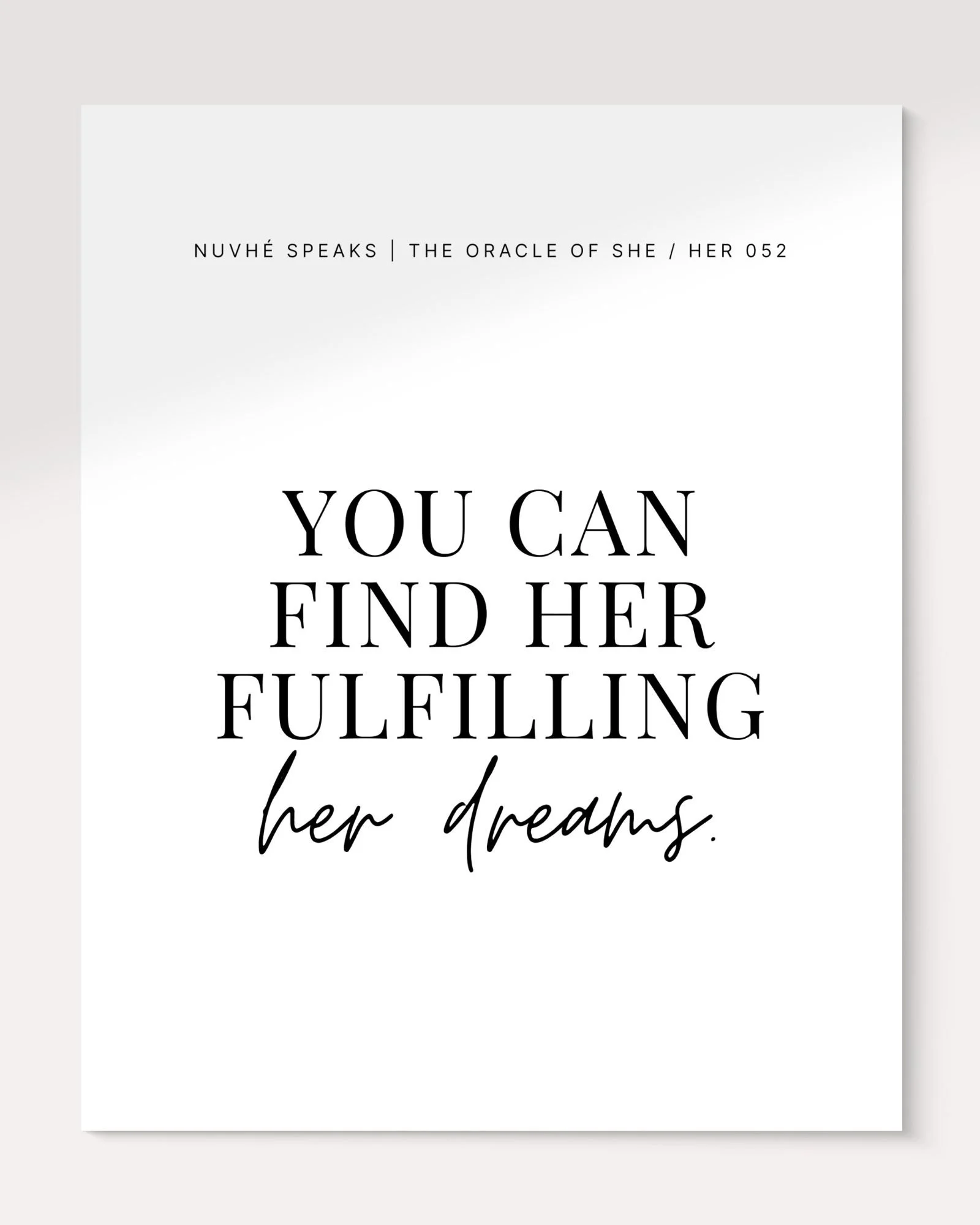 you can find her fulfilling her dreams art print nuvhe speaks.jpg