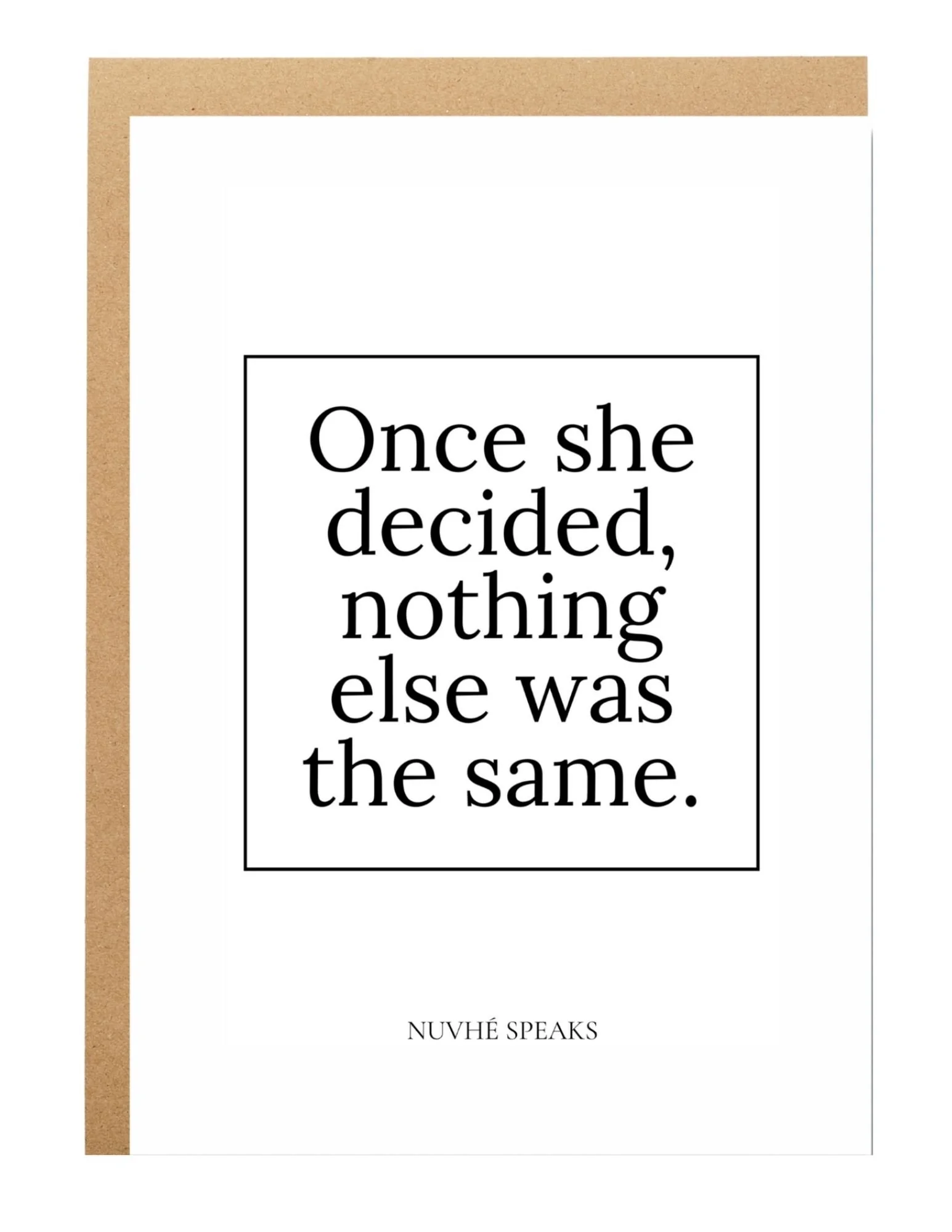 once she decided nothing else was the same new beginning quote for women greeting card by nuvhe speaks