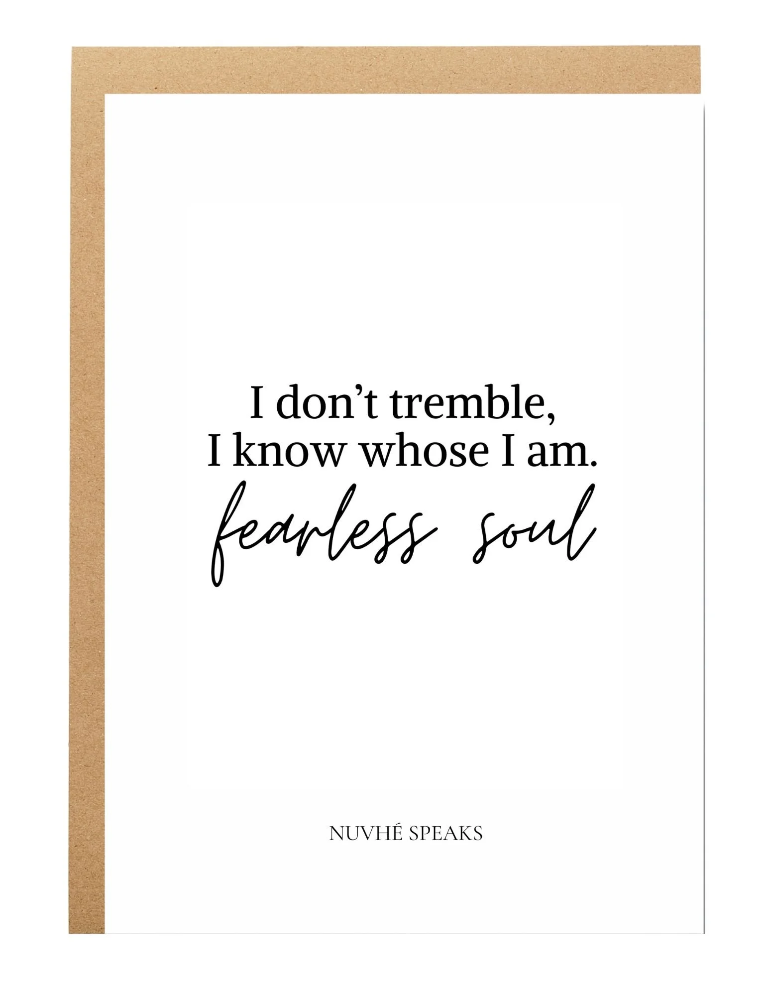 fearless soul faith encouragement greeting card by nuvhe speaks