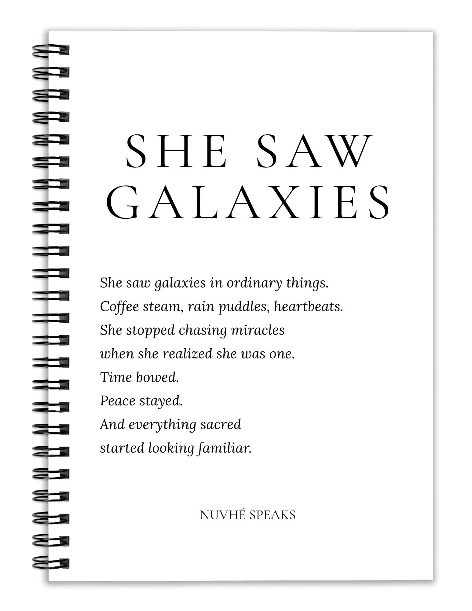 she saw galaxies passage spiral notebook by nuvhe speaks