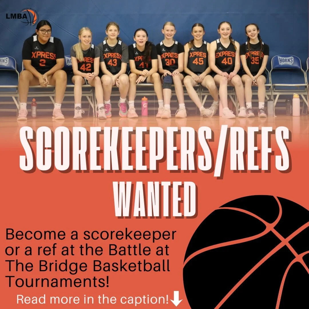 🏀🚂We are looking for scorekeepers and referees for our Battle at the Bridge tournaments this 2026 season! If you&rsquo;re interested, email battle.lmba@gmail.com for more information and the sign up form!