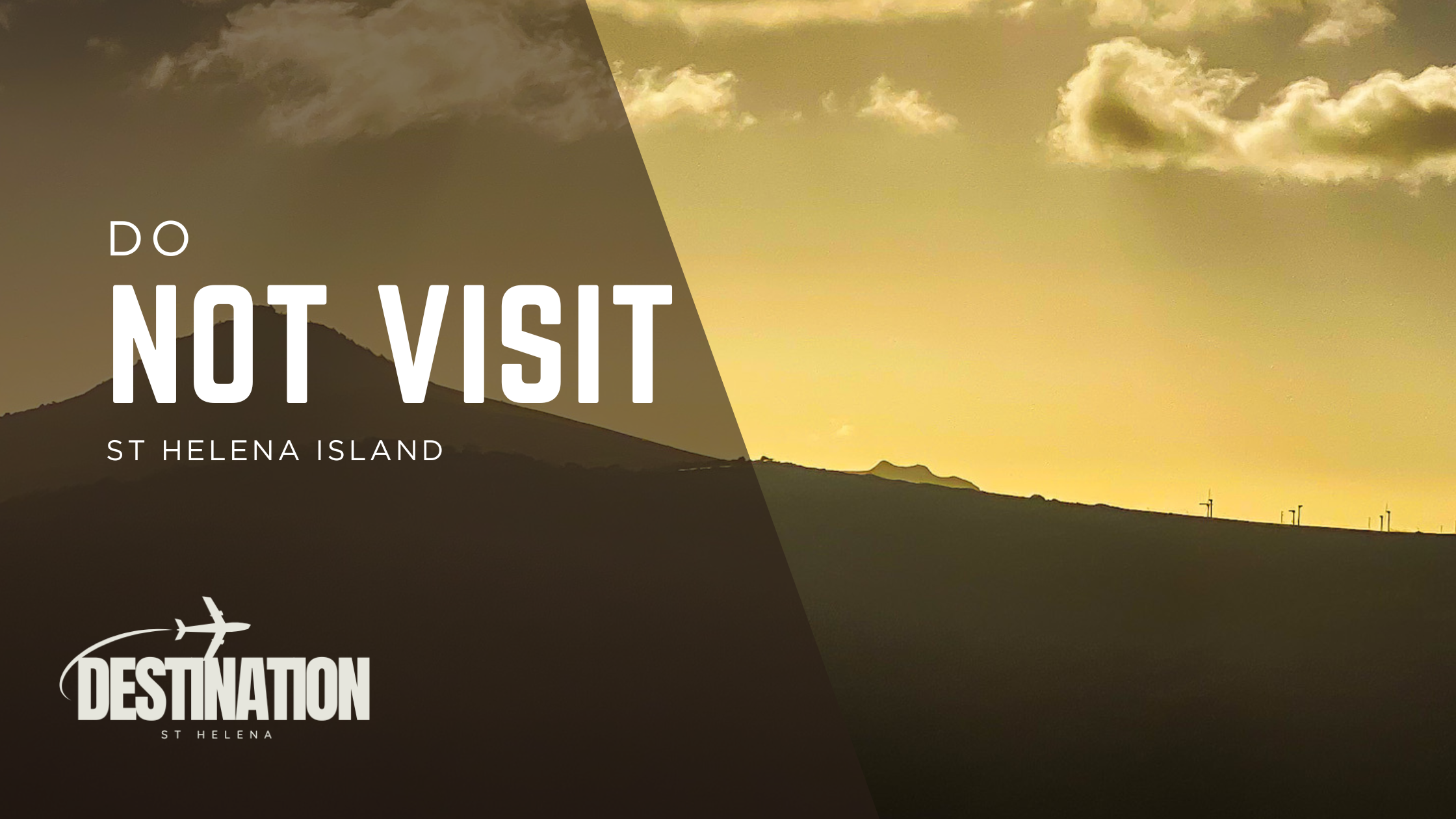 Why You Should NOT Visit St Helena Island unless…..