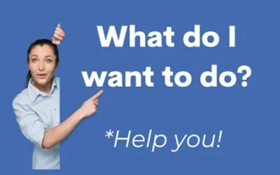 What do I want to do?