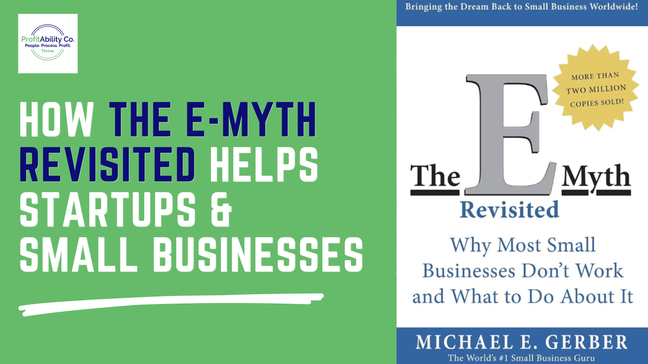 How The E-Myth Revisited Helps Startups & Small Businesses