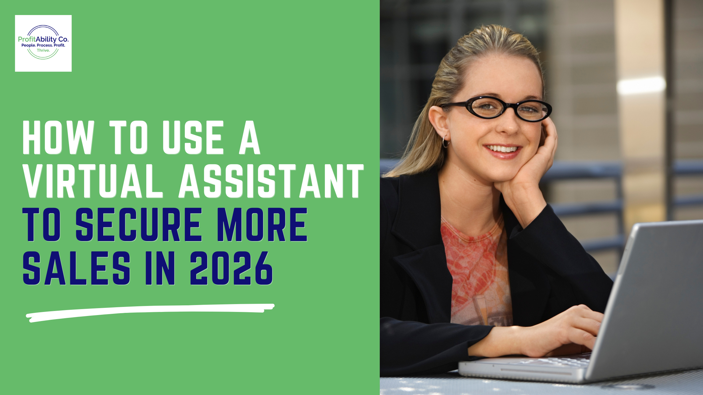 How to Use a Virtual Assistant to Secure More Sales in 2026