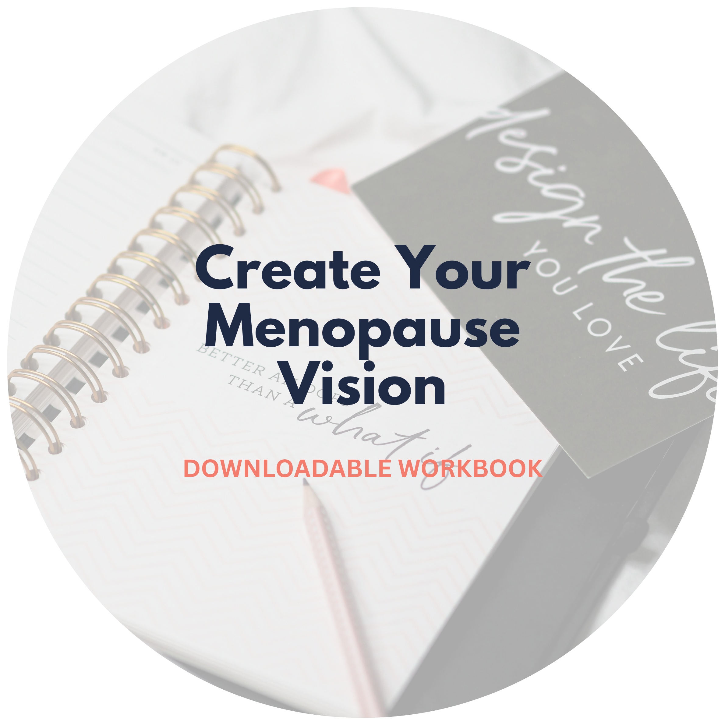 Menopause Vision Statement workbook