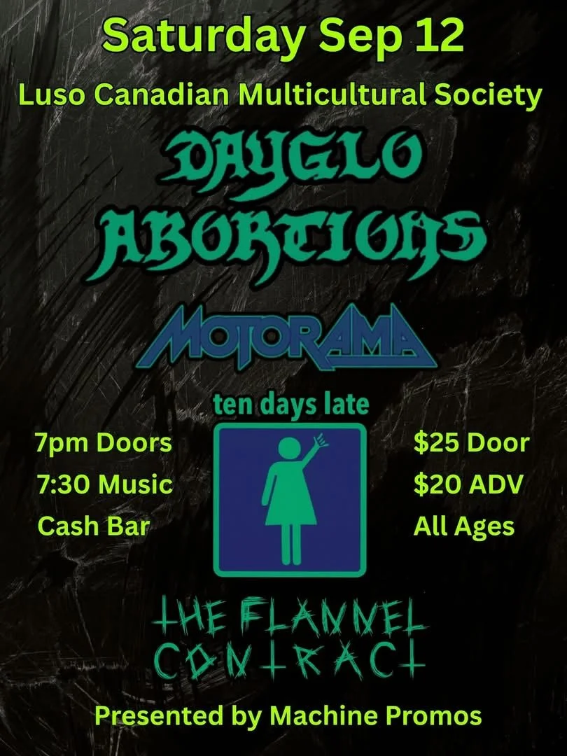 Dayglow Abortions, Ten Days Late, Motorama
