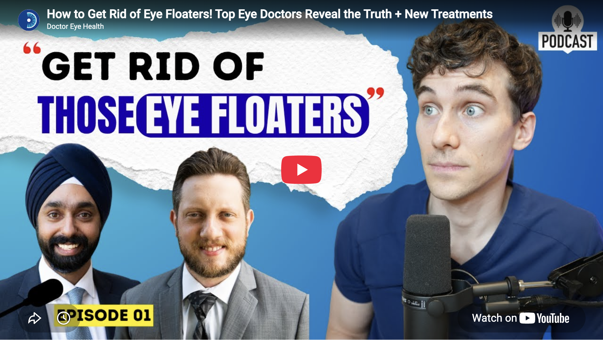 Ep 1: How to Get Rid of Eye Floaters! Top Eye Doctors Reveal the Truth + New Treatments