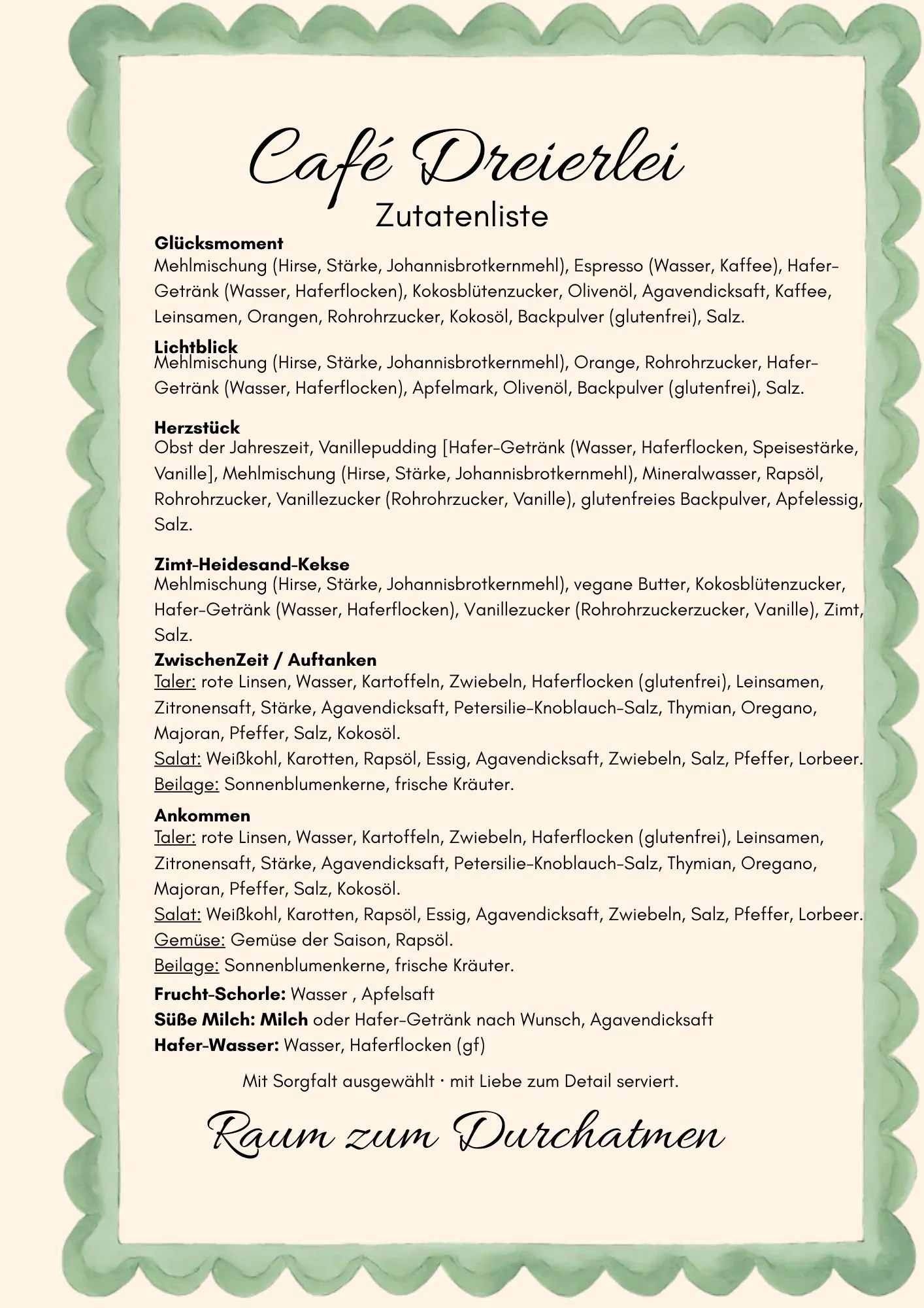 Café Dreierlei · Liste aller verwendeten  Zutaten · vegan und glutenfrei