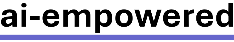 AI-empowered